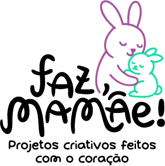Faz, Mamãe!